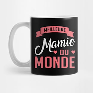 Meilleure Mamie Du Monde Mug